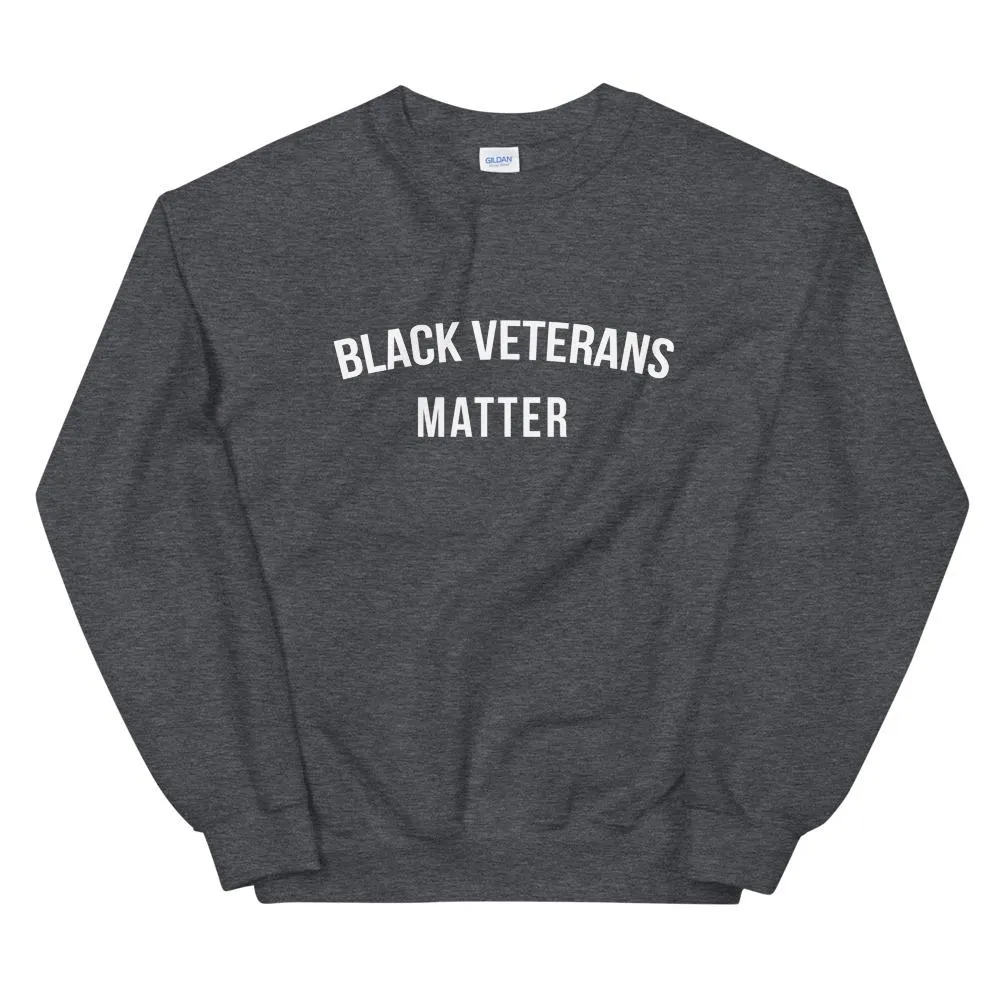 Black Veterans Matter - Unisex Sweatshirt